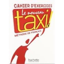 Le Nouveau Taxi! 1 A1 Cahier  Γαλλικά Φροντιστηριακά
