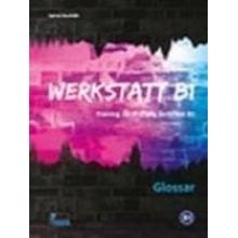 Werkstatt B1 Glossar  Γερμανικά Φροντιστηριακά