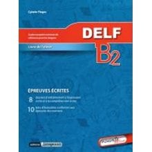 Delf B2 Methode Ecrit N/e  Γαλλικά Φροντιστηριακά