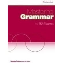 Mastering Grammar For B2 Exams Sb  Αγγλικά Φροντιστηριακά & ELT Βιβλία