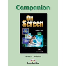 On Screen B1+ Companion  Αγγλικά Φροντιστηριακά & ELT Βιβλία