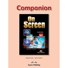 On Screen B2+ Companion 2015 Revised  Αγγλικά Φροντιστηριακά & ELT Βιβλία