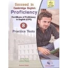 Succeed In Cambridge Proficiency Sb (8 Tests) 2013 Format  Αγγλικά Φροντιστηριακά & ELT Βιβλία