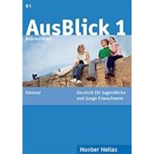 Ausblick 1 Glossar  Γερμανικά Φροντιστηριακά