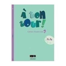A Ton Tour 2 A1 + A2 Cahier  Γαλλικά Φροντιστηριακά