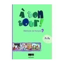 A Ton Tour 2 A1 + A2 Methode  Γαλλικά Φροντιστηριακά