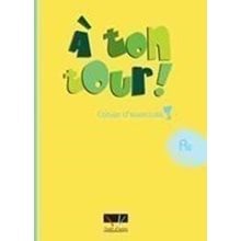 A Ton Tour 3 A2 Cahier  Γαλλικά Φροντιστηριακά