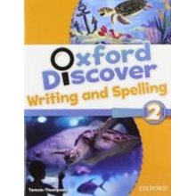 Oxford Discover 2 Writing & Spelling Book  Αγγλικά Φροντιστηριακά & ELT Βιβλία