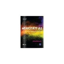 Werkstatt B2 Arbeitsbuch  Γερμανικά Φροντιστηριακά