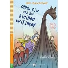 Eel 1 : Oma Fix Und Die Kleinen Wikinger  (+multi-rom)  Γερμανικά Φροντιστηριακά