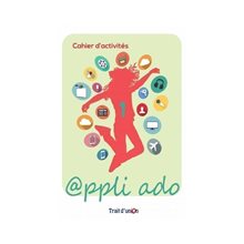 Appli Ado 1 Cahier D  Activites  Γαλλικά Φροντιστηριακά