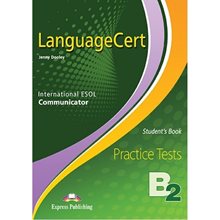Language Cert Level B2 Communicator Practice Tests  Αγγλικά Φροντιστηριακά & ELT Βιβλία