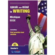 Speak Your Mind In Writing Michigan Ecce New Format 2021 Teacher s  Αγγλικά Φροντιστηριακά & ELT Βιβλία