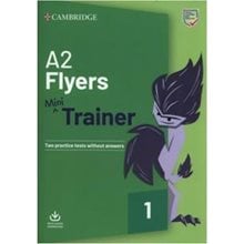 Pre A2 Flyers Mini Trainer Sb (+ Downloadable Audio)  Αγγλικά Φροντιστηριακά & ELT Βιβλία