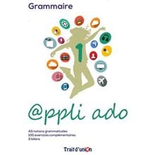 Appli Ado 1 Grammaire  Γαλλικά Φροντιστηριακά