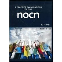 8 Practice Examination For The Nocn Sb B2  Αγγλικά Φροντιστηριακά & ELT Βιβλία