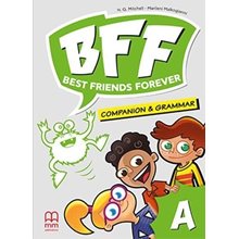 Bff - Best Friends Forever Junior A , Companion And Grammar  Αγγλικά Φροντιστηριακά & ELT Βιβλία