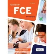 Ahead With Fce For Schools B2 8 Practice Tests + Skills Builder Pack Sb  Αγγλικά Φροντιστηριακά & ELT Βιβλία