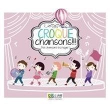 Croque Chansons Des Chansons A Croquer!  Γαλλικά Φροντιστηριακά