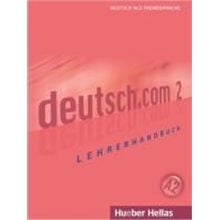 Deutsch.com 2 Lehrerhandbuch  Γερμανικά Φροντιστηριακά