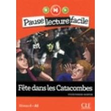 Plf 4: Fete Dans Les Catacombes (+ Cd)  Γαλλικά Φροντιστηριακά