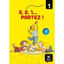 3,2,1 Partez 1: Livre De Eleve (βιβλίο Μαθητή)  Γαλλικά Φροντιστηριακά