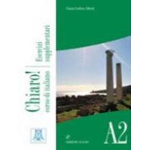 Chiaro! A2 Esercizi Supplementari (+ Cd Audio)  Ιταλικά Φροντιστηριακά