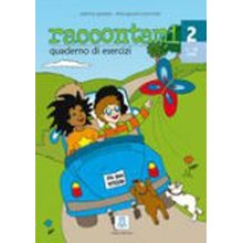 Raccontami 2 Esercizi  Ιταλικά Φροντιστηριακά