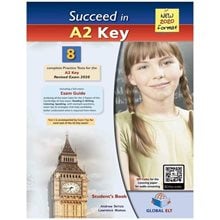Succeed In A2 Key 8 Practice Tests Sb New 2020 Format  Αγγλικά Φροντιστηριακά & ELT Βιβλία