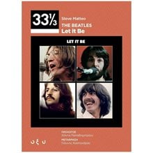 THE BEATLES - LET IT BE  Ιστορικές Αναφορές-Βιογραφία