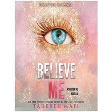 SHATTER ME 6.5: BELIEVE ME  Γενικά