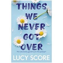 KNOCKEMOUT SERIES 1: THINGS WE NEVER GOT OVER  Λογοτεχνία