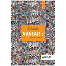 Avatar 3 B1 Cahier  Γαλλικά Φροντιστηριακά