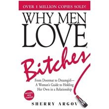 WHY MEN LOVE BITCHES 6TH ED PB  Γενικά