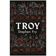 STEPHEN FRYS GREAT MYTHOLOGY SERIES 3: TROY HC  Ιστορία & Πολιτισμός