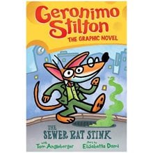 GERONIMO STILTON : THE SEWER RAT STINK (GRAPHIC NOVEL #1) PB  Παιδικά & Εφηβικά