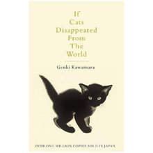 IF CATS DISAPPEARED FROM THE WORLD PB  Λογοτεχνία