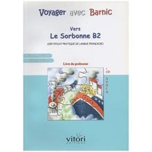 Voyager Avec Barnic Sorbonne B2 Professeur (+cd)  Γαλλικά Φροντιστηριακά