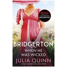 BRIDGERTON 6: WHEN HE WAS WICKED  Λογοτεχνία
