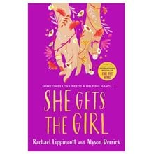 SHE GETS THE GIRL PB  Λογοτεχνία