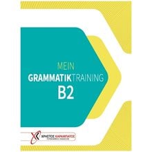 Mein Grammatik Training B2  Γερμανικά Φροντιστηριακά
