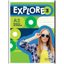 Explore 3 Super Pack (livre + Cahier + Cadeau Surprise)  Γαλλικά Φροντιστηριακά