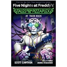 FIVE NIGHTS AT FREDDY'S : TALES FROM THE PIZZAPLEX #7 : TIGER ROCK  Παιδικά & Εφηβικά