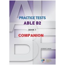 Practice Tests Able B2  Book 1 Companion  Αγγλικά Φροντιστηριακά & ELT Βιβλία