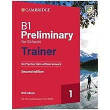 Cambridge Preliminary For Schoοls 1 B1 Trainer ( + Downloadable Audio + Ebook)  Wo/a  Αγγλικά Φροντιστηριακά & ELT Βιβλία