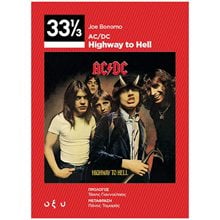 AC/DC - Highway to hell  Ιστορικές Αναφορές-Βιογραφία