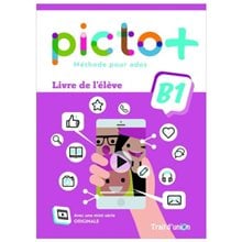 Picto + Plus B1 Livre D Eleve  Γαλλικά Φροντιστηριακά