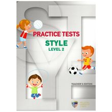 Practice Tests Style Level 2 Teacher's  Αγγλικά Φροντιστηριακά & ELT Βιβλία