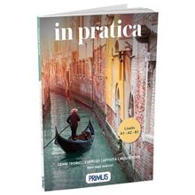 In Pratica 1 Livello A1 A2 B1  Libro Degli Esercizi  Ιταλικά Φροντιστηριακά