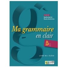 Ma Grammaire En Clair B2 Livre D Eleve  Γαλλικά Φροντιστηριακά